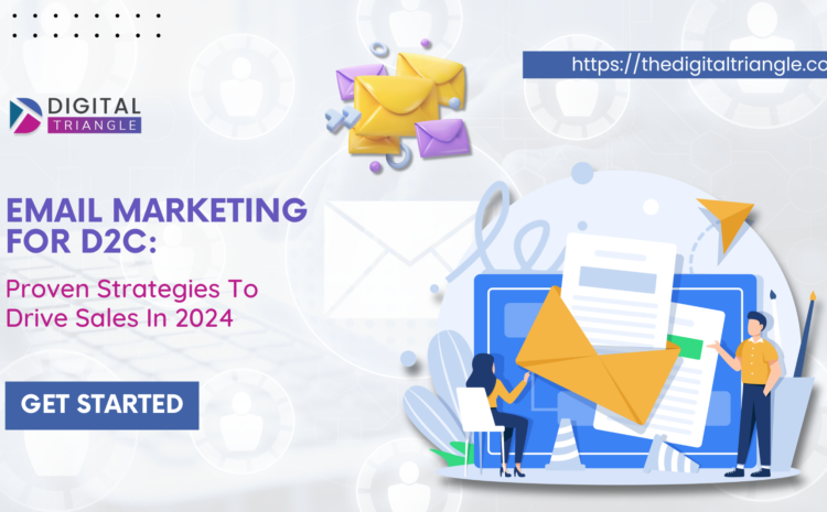 email marketing for d2c